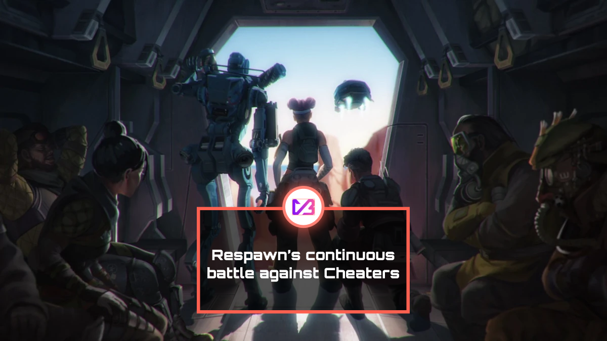 Respawn's continuous battle against cheaters